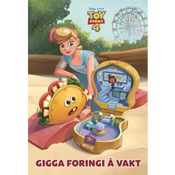 Mynd af Toy Story 4 – Gigga foringi á vakt